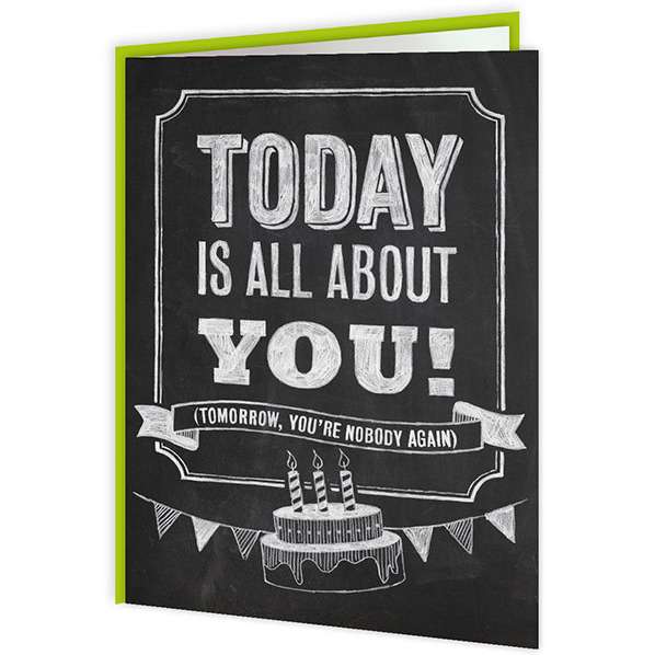 Chalk - Today Is All About You Greetings Card - new