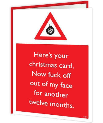 Christmas Warning - Fuck Off Out Of My face - new