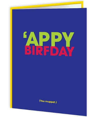 Freshly Squeezed - ’Appy Birfday - new