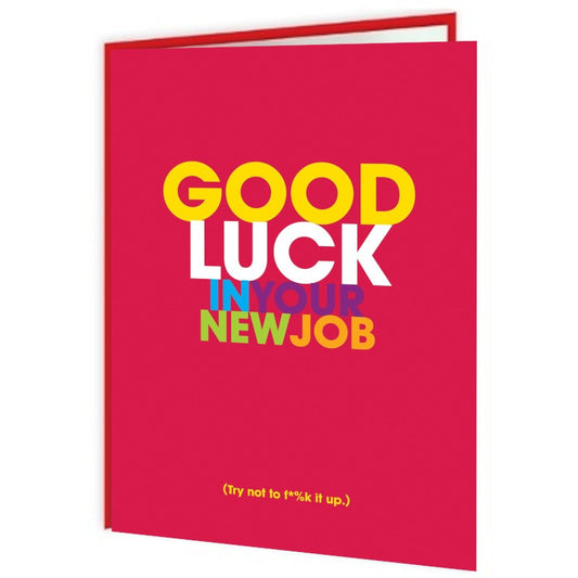 Freshly Squeezed - Good Luck In Your New Job - new