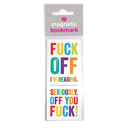 Magnetic Bookmark - Fuck Off I’m Reading - new