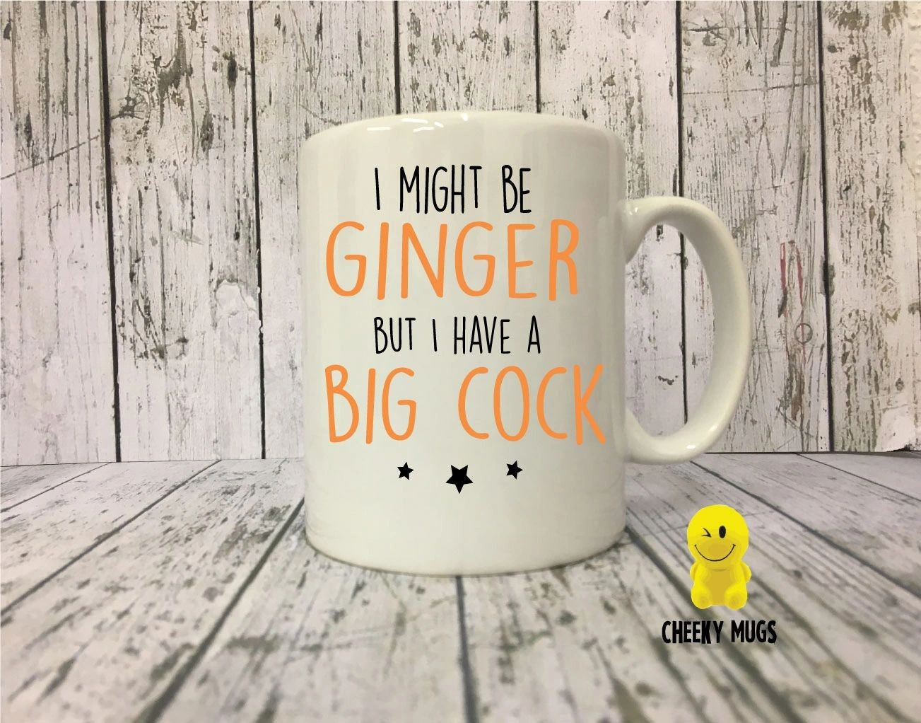 I Might Be Ginger But Have A Big Cock Mug - new