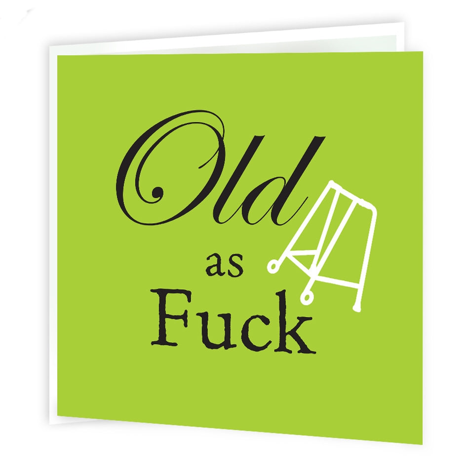 Old As Fuck - Rude Card - new