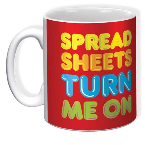 Spreadsheets Turn Me On - Mug - new