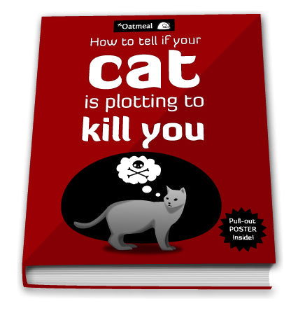 How To Tell If Your Cat Is Plotting Kill You - new