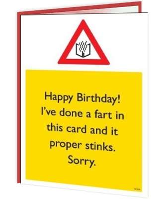 Warning Cards - I’ve Done A Fart In Your Card - new