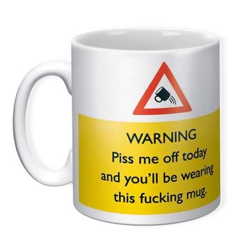 Warning - You’ll Be Wearing This Mug - new