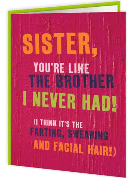 Word Up! Sister You’re Like The Brother - new